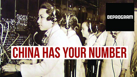 DeProgram with Ted Rall and John Kiriakou: “China Has Your Number”