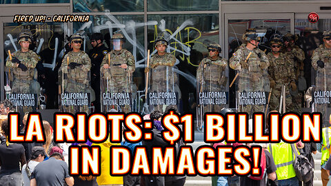 What's REALLY Going On in California with the LA Riots?
