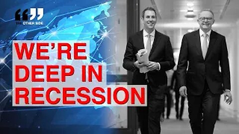 WE’RE DEEP IN RECESSION