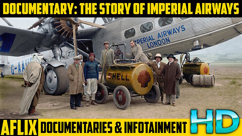 MINI DOCUMENTARY: The Story of Imperial Airways