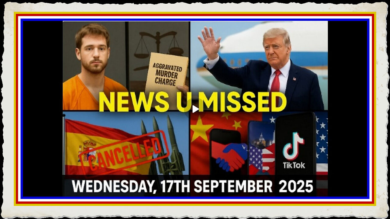NEWS U MISSED WITH PAUL BROOKER WEDNESDAY 17TH SEPTEMBER 2025