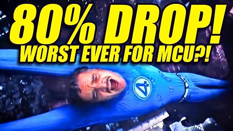 Fantastic Four Had an 80% DROP in Week 2! Biggest MCU Drop EVER?!