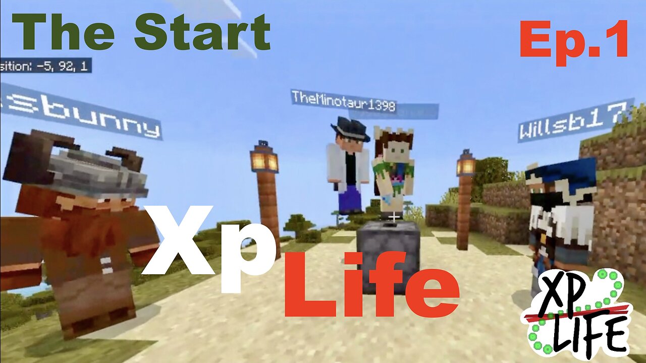 Minecraft Xp Life: The Beginning: Season #3 Episode #1