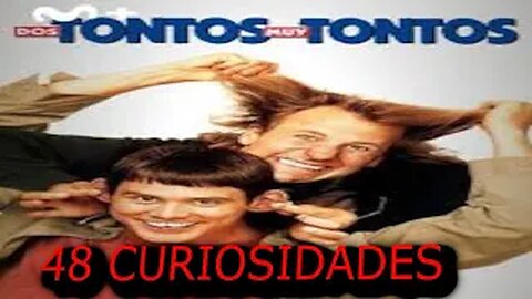 48 😱 CURIOSIDADES SOBRE 😲 2 TONTOS MUY TONTOS #148|Detrasdelguion