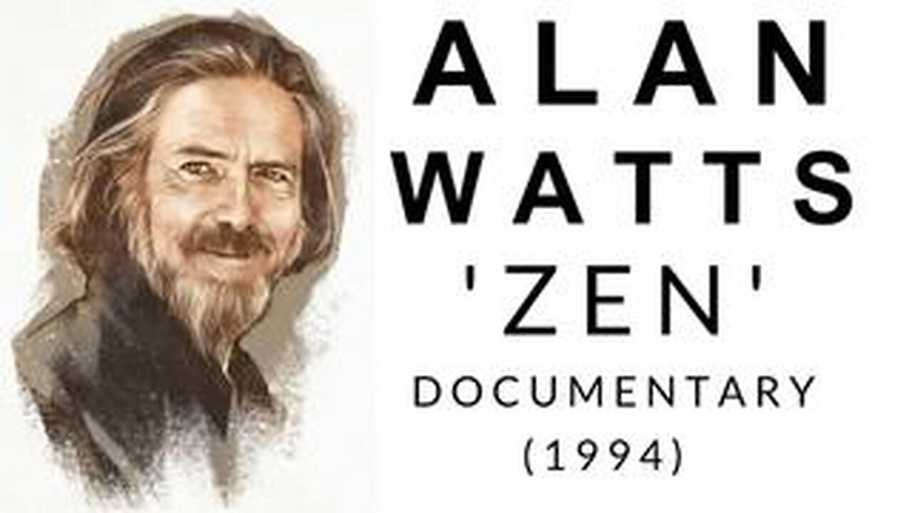 Alan Watts - Zen (1994)