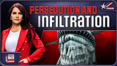 Persecution & Infiltration of America Continues Under Trump Administration