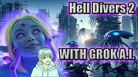 SQUID APOCALYPSE & #grok #ai in #helldivers2 #afrikaner #streamer #squids #gaming #vtuber