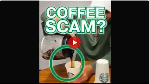Starbucks Coffee Scam. You need to watch this - You won't believe they are doing this.