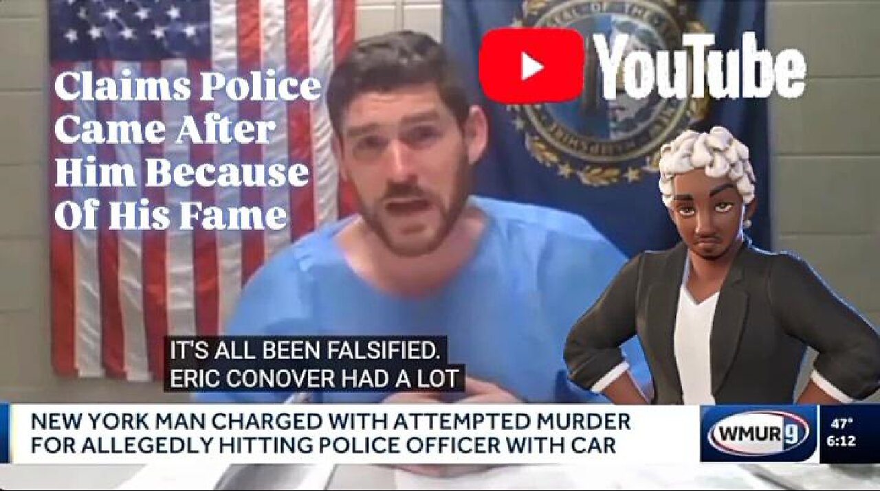 YouTuber "Eric Conover" Charged For Attempted Murder On A Law Enforcer