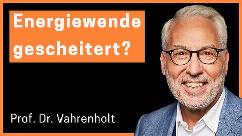 🎯🥇Vortrag von Prof. Dr. Vahrenholt | 📢Energiewende gescheitert?