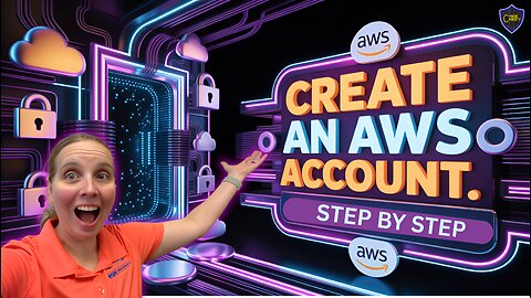 7 Steps to creating your AWS Account