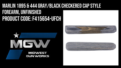 Marlin 1895 & 444 Gray/Black Checkered Cap Style Forearm, Unfinished - F415654-UFCH