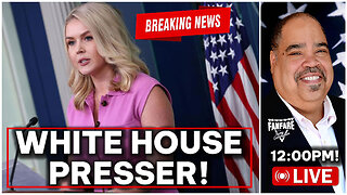 BREAKING NEWS: KAROLINE LEAVITT HOLDS WHITE HOUSE PRESS CONFERENCE (AND MORE NEWS)