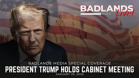 Badlands Media Special Coverage: 1/29/26 – Tom Homan Press Conference and Trump Remarks on Government Reform