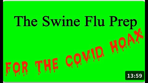 Alex Jones Explained The 2009 Swine Flu Only Set The Stage For Future Pandemic Tyranny