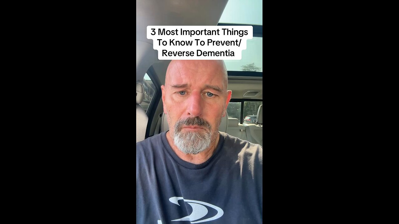 Most Important Things To Know To Prevent/Reverse Dementia