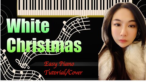 White Christmas PIANO Easy Slow Short Tutorial