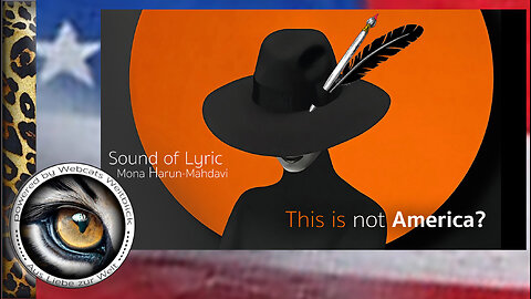 THIS IS NOT AMERICA? Sound of Lyric