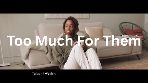 Too Much For Them - Tales of Wealth Music Video