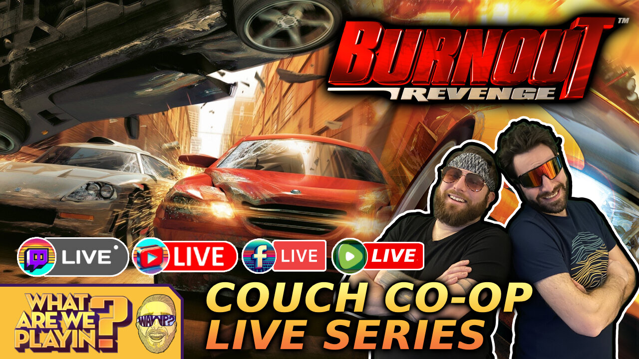 Revenge Never Looked This Fast! | Burnout Couch Chaos 🏎️💥