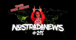 Teaser NostradaNews #218 Live Dimanche 19h