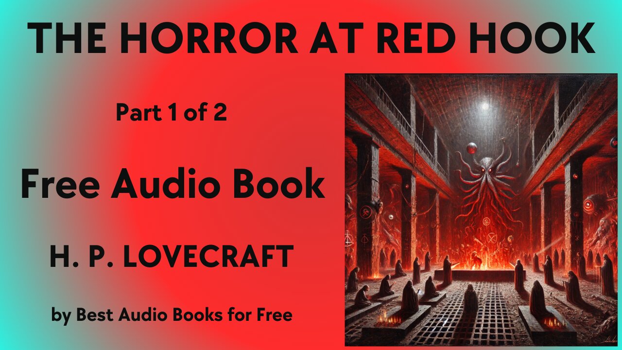 The Horror at Red Hook - Part 1 of 2 - by H. P. Lovecraft - Best Audio Books for Free
