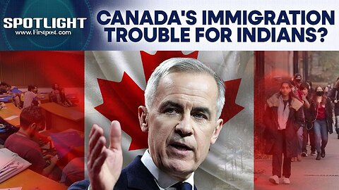 Canada_ Immigration Woes For Indians As PM Carney Proposes _Strong Borders Act_ _ Spotlight _ N18G