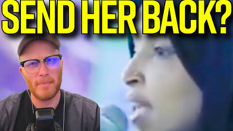 Democrat CongressWOMAN: “I Miss Somalia” | SEND HER BACK?! 🤡