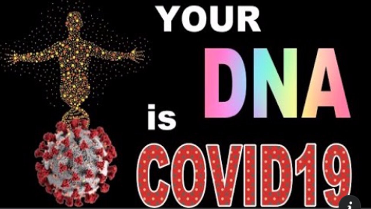 [Aug 22, 2020] CRIME OF THE CENTURY COVID RNA IS YOUR DNA [TruthVault]