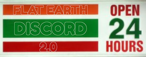 24/7 Flat Earth Discord !LIVE! - Open Discussion - 5/4/25 Ep. 1