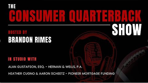 Consumer Quarterback Show: Episode 2124 - Alan Gustafson and Heather Cogno with Aaron Scheetz