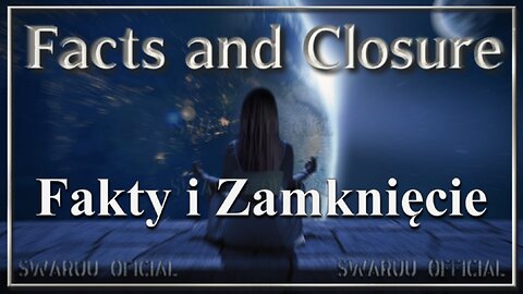 Fakty i Zamknięcie + Transkrypt