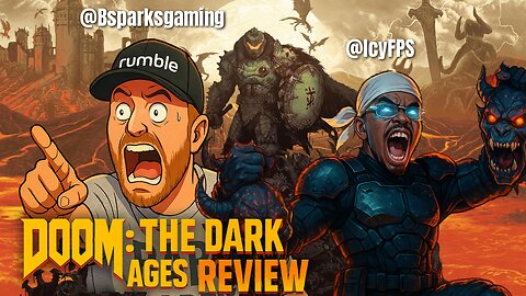 🟢DOOM THE DARK AGES REVIEW🟢 BSparksgaming x IcyFPS 🔥🔥