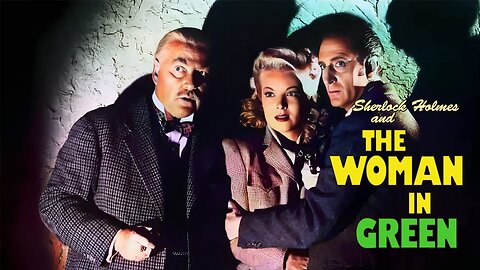 Basil Rathbone--The Woman in Green (Sherlock Holmes, 1945) Colorized Movie
