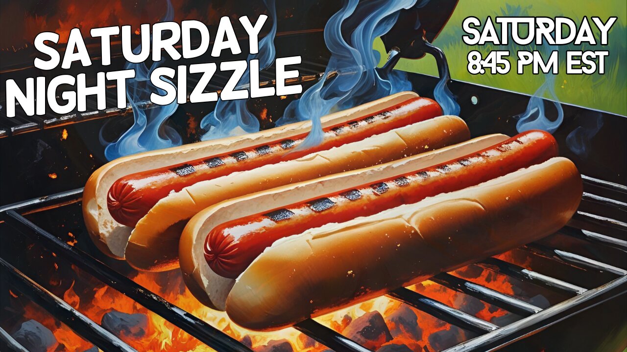 Saturday Night Sizzle