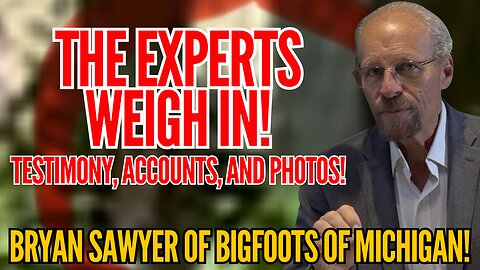 Bigfoot Snuck Up On Him w/ Bryan Sawyer!!