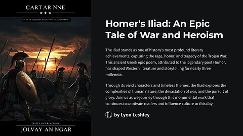 Iliad: An Epic Tale of War and Heroism