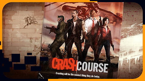 Left 4 Dead 2 - Crash Course