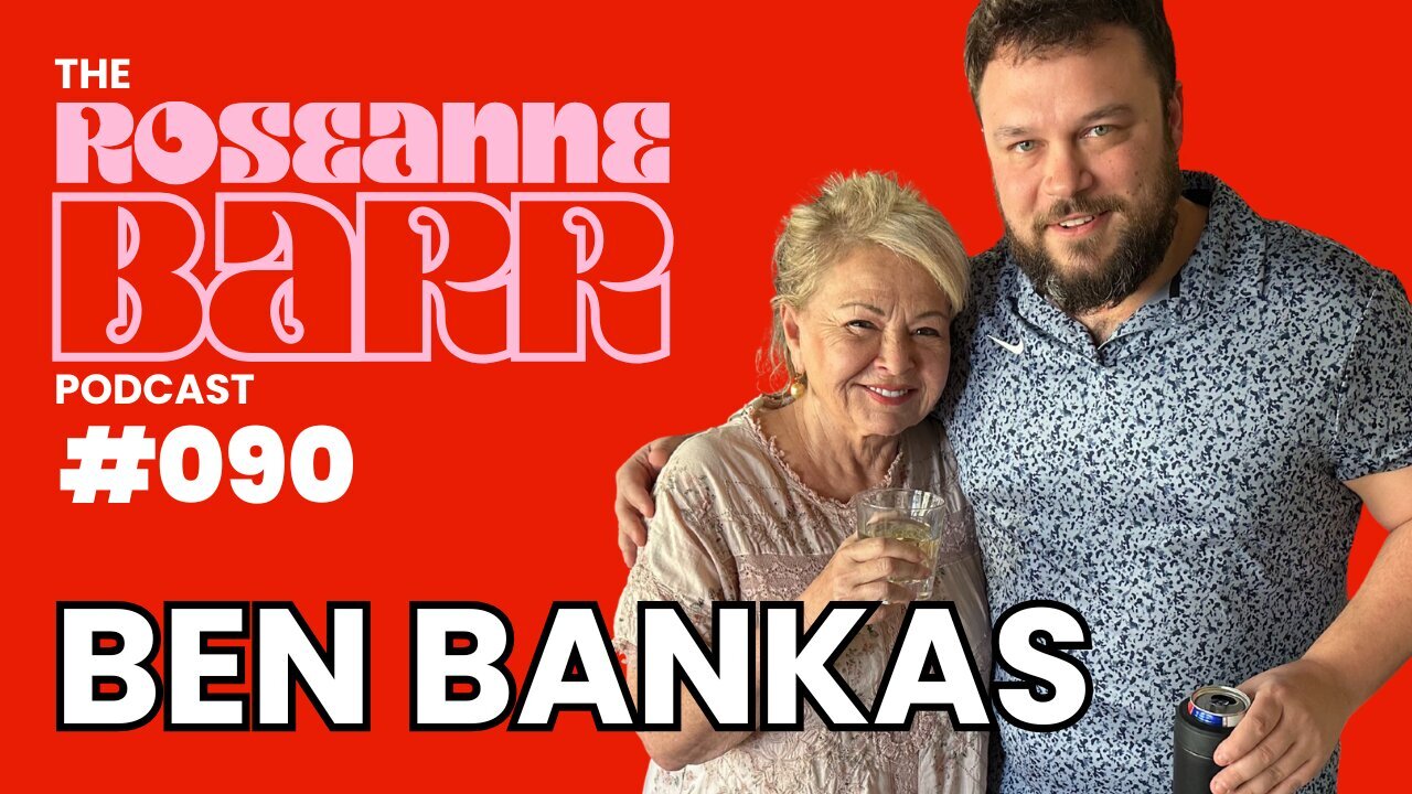 Lenny Bruce Died For Our Sins W/ Ben Bankas | The Roseanne Barr Podcast #90