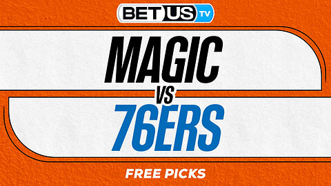 Magic vs 76ers (11-25-25) NBA Expert Predictions, Picks and Best Bets