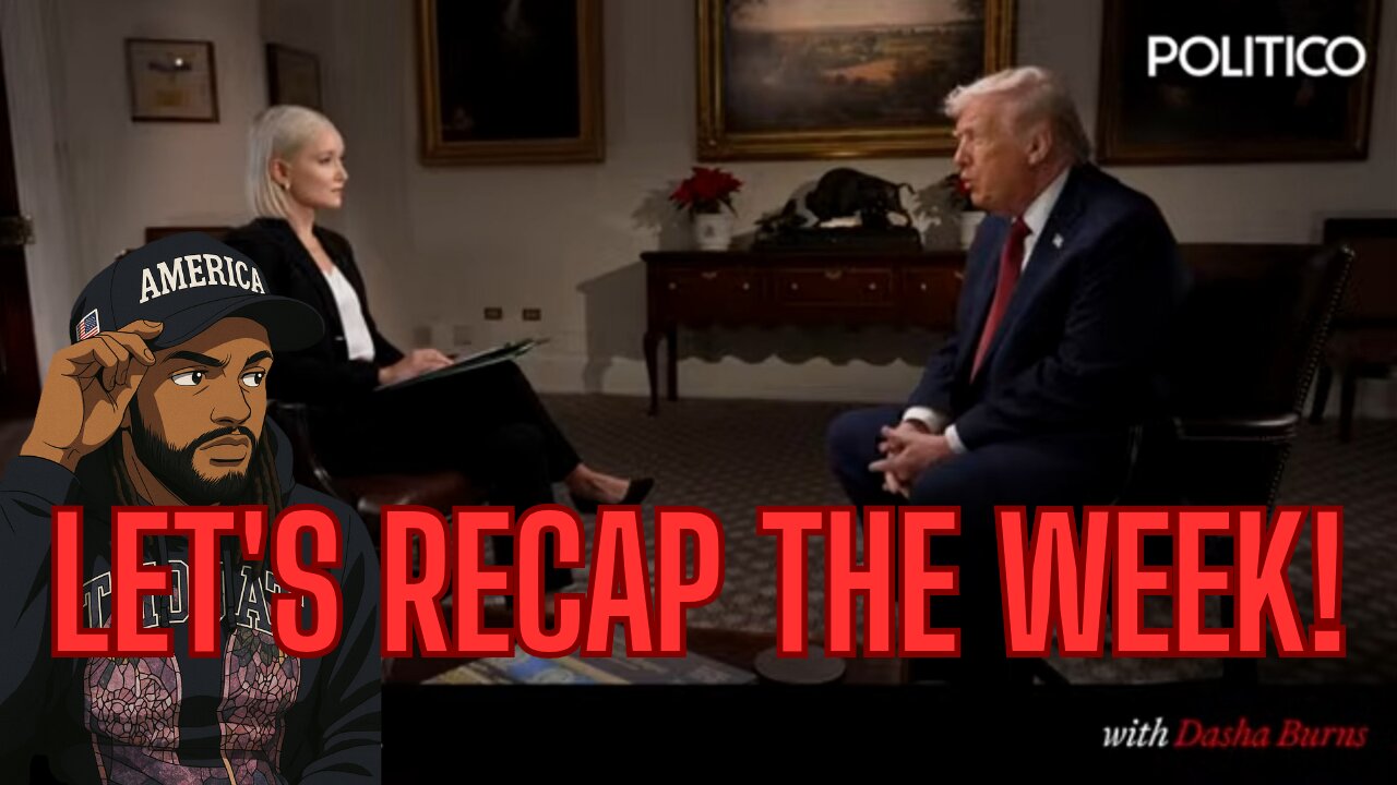 LET'S RECAP THE WEEK!