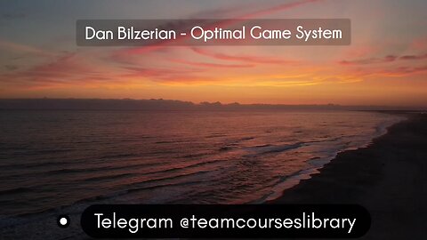 (courseslibrary.com)Dan Bilzerian - Optimal Game System