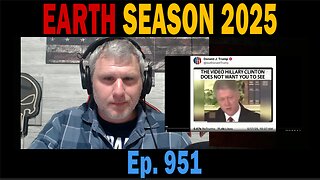 EARTH SEASON 2025 | Ep. 951| Update News.