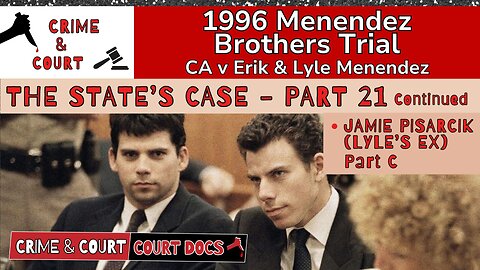Menendez Brothers 1996 Trial | State's Case Part 21 - Jamie Pisarcik - C (CA v Erik & Lyle Menendez)