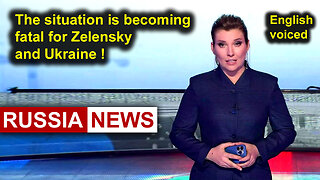 The situation is becoming fatal for Zelensky and Ukraine!