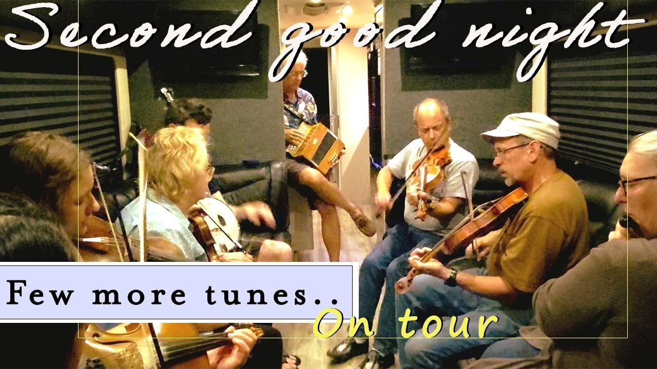 On Tour "2nd Goodnight and a few more tunes"