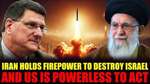 Scott Ritter Iran Can Wipe Out Israel—US Powerless to Stop It!