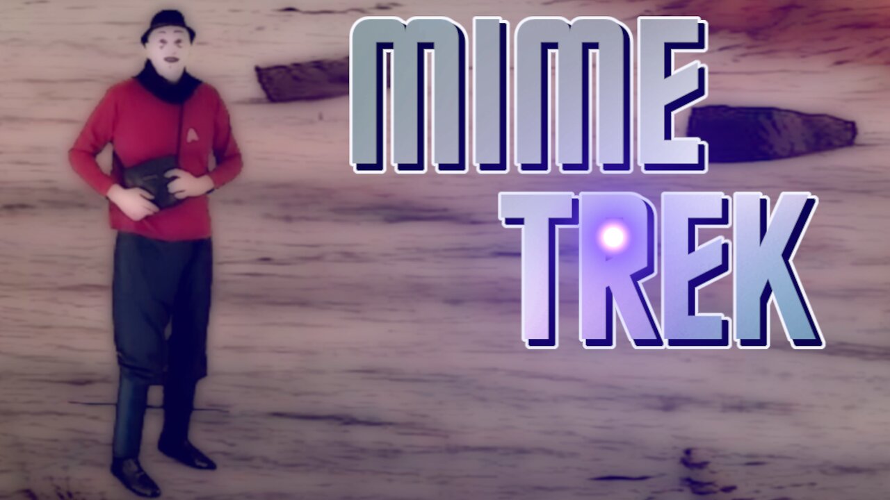 Mime Trek!