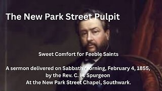 Sweet Comfort for Feeble Saints