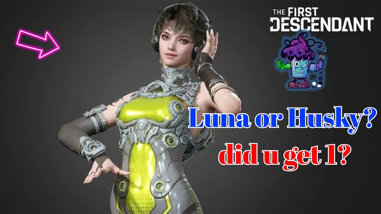 TFD S3 Update Luna or Huskey ? did u get one?